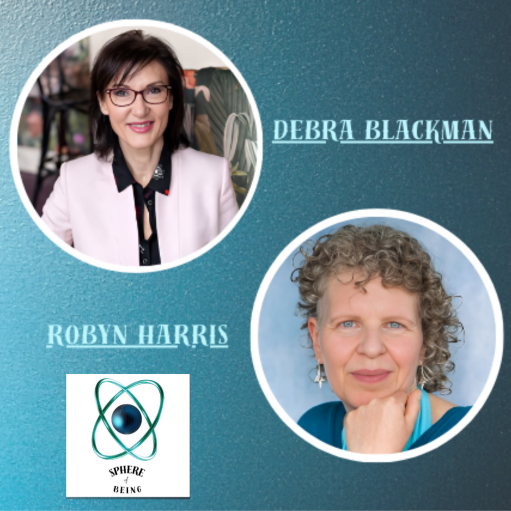 Sphere of Being podcast with Debra Blackman